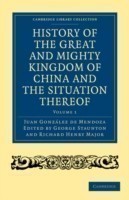 History of the Great and Mighty Kingdome of China and the Situation Thereof 2 Volume Set