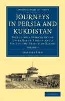 Journeys in Persia and Kurdistan: Volume 2