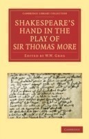 Shakespeare’s Hand in the Play of Sir Thomas More