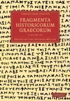 Fragmenta Historicorum Graecorum 5 Volume Paperback Set