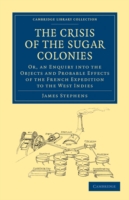 Crisis of the Sugar Colonies