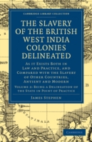 Slavery of the British West India Colonies Delineated