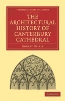 Architectural History of Canterbury Cathedral