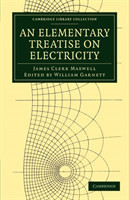 Elementary Treatise on Electricity