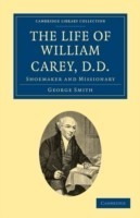 Life of William Carey, D.D