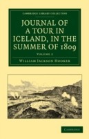 Journal of a Tour in Iceland, in the Summer of 1809