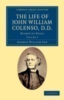 Life of John William Colenso, D.D.