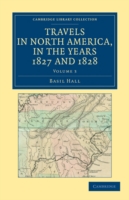 Travels in North America, in the Years 1827 and 1828