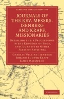 Journals of the Rev. Messrs Isenberg and Krapf, Missionaries of the Church Missionary Society