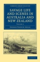 Savage Life and Scenes in Australia and New Zealand