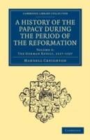 History of the Papacy during the Period of the Reformation