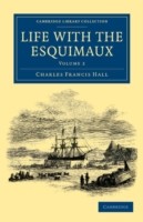 Life with the Esquimaux