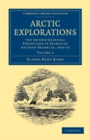 Arctic Explorations: Volume 2