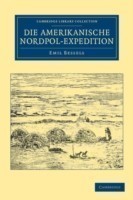 Die Amerikanische Nordpol-Expedition