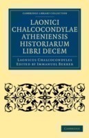 Laonici Chalcocondylae Atheniensis historiarum libri decem