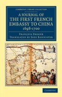 Journal of the First French Embassy to China, 1698–1700