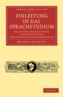 Einleitung in das Sprachstudium Ein Beitrag zur Geschichte und Methodik der vergleichenden Sprachforschung