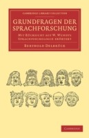 Grundfragen der Sprachforschung Mit Rucksicht auf W. Wundts Sprachpsychologie erortert