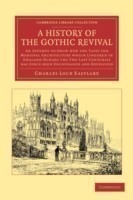 History of the Gothic Revival