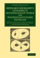 Bernard Riemann's gesammelte mathematische Werke und wissenschaftlicher Nachlass