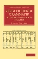 Vergleichende Grammatik der indogermanischen Sprachen Das indogermanische Verbum