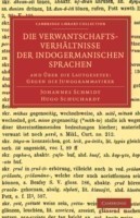 Die Verwantschaftsverhältnisse der indogermanischen Sprachen And Uber die Lautgesetze: Gegen die Junggrammatiker