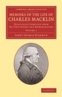 Memoirs of the Life of Charles Macklin, Esq.: Volume 1