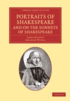 Portraits of Shakespeare, and On the Sonnets of Shakespeare