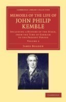 Memoirs of the Life of John Philip Kemble, Esq.: Volume 2