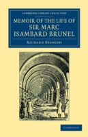 Memoir of the Life of Sir Marc Isambard Brunel