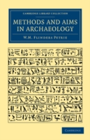 Methods and Aims in Archaeology