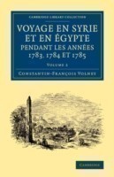 Voyage en Syrie et en Égypte pendant les années 1783, 1784 et 1785