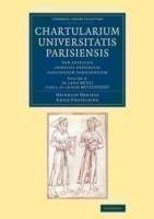 Chartularium Universitatis Parisiensis: Volume 3, Ab anno MCCCL usque ad annum MCCCLXXXXIIII