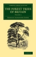 Forest Trees of Britain: Volume 2