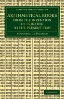 Arithmetical Books from the Invention of Printing to the Present Time