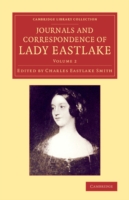 Journals and Correspondence of Lady Eastlake