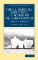 U.S. Grinnell Expedition in Search of Sir John Franklin