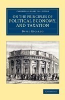 On the Principles of Political Economy, and Taxation