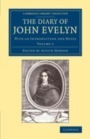 Diary of John Evelyn: Volume 2
