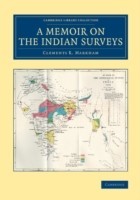 Memoir on the Indian Surveys