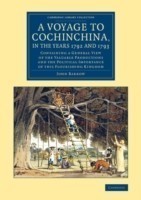 Voyage to Cochinchina, in the Years 1792 and 1793