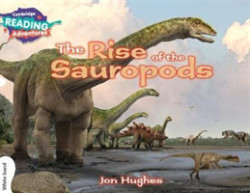 Cambridge Reading Adventures White The Rise of the Sauropods