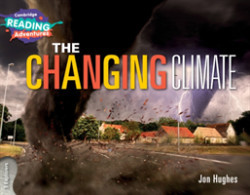 Cambridge Reading Adventures 3 Explorers The Changing Climate