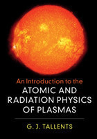 Introduction to the Atomic and Radiation Physics of Plasmas