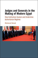 Judges and Generals in the Making of Modern Egypt
