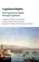 Legislated Rights Securing Human Rights through Legislation