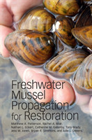 Freshwater Mussel Propagation for Restoration