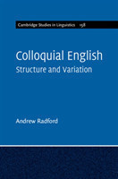 Colloquial English Structure and Variation