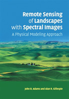 Remote Sensing of Landscapes with Spectral Images : A Physical Modeling Approach