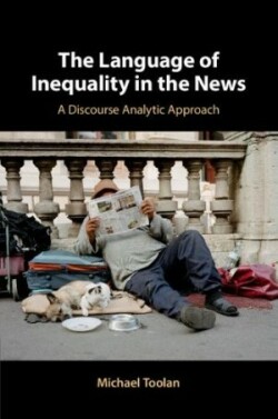 Language of Inequality in the News A Discourse Analytic Approach